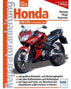 Honda CBR 125 R (04>) Reparaturanleitung Bucheli 5275