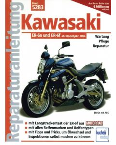 Kawasaki ER-6n / ER-6f (06>) Reparaturanleitung Bucheli 5283