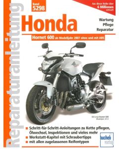 Honda Hornet 600 PC 41 (07>) Reparaturanleitung Bucheli 5298