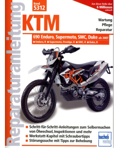 KTM 690 Enduro Supermoto SMC Duke (07>) Reparaturanleitung Bucheli 5312