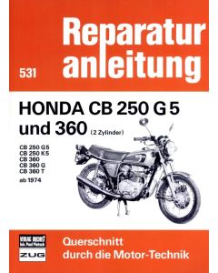 Honda CB 250 G5 CB 360 (74-77) Reparaturanleitung Bucheli Band 531