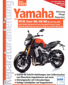 Yamaha MT 09,Tracer 900/XSR 900 (2014 bis 2020) Reparaturanleitung Bucheli 5323