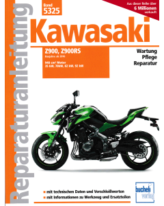 Kawasaki Z900/Z900RS (ab 2016) Reparaturanleitung Bucheli 5325