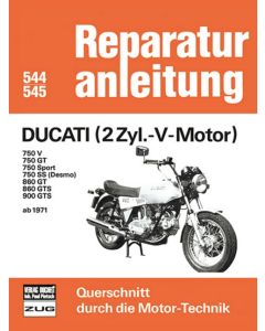 Ducati 2Zyl.-V-Motor (71>) Reparaturanleitung Bucheli 544+545
