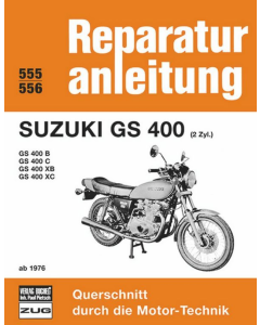 Suzuki GS 400 (2 Zyl.) (ab 1976) Reparaturanleitung Bucheli 555