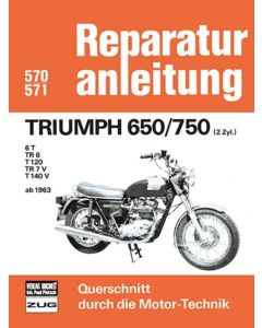 Triumph 650 750 2Zyl. (63>) Reparaturanleitung Bucheli 570+571