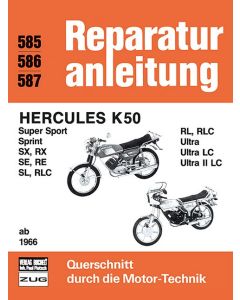 Hercules K 50 (66>) Reparaturanleitung Bucheli 585