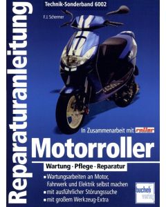 Motorroller Wartung Pflege Reparatur Reparaturanleitung Bucheli Special 6002