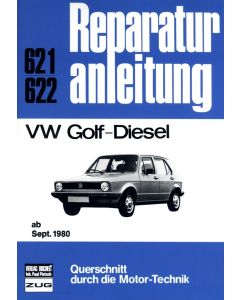 VW Golf 1 Diesel 1,6 Liter (80-83) Reparaturanleitung Bucheli 621