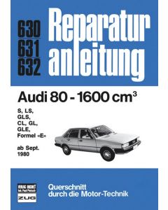Audi 80 B2 1.6 Liter (80>) Reparaturanleitung Bucheli 630