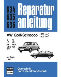VW Golf / Scirocco II (80>) 1.5 / 1.6 Liter Reparaturanleitung Bucheli 634
