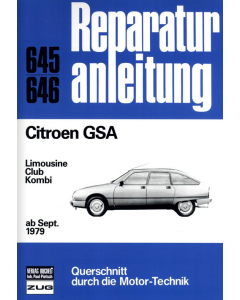 Citroen GSA (ab 09.1979) Reparaturanleitung Bucheli 645 