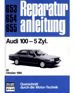 Audi 100 5 Zylinder (80>) Reparaturanleitung Bucheli 653