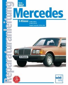 Mercedes S-Klasse W126 (79-84) Reparaturanleitung Bucheli 662