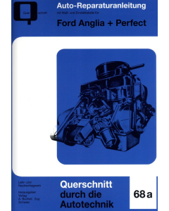 Ford Anglia + Perfect Reparaturanleitung Bucheli 68a