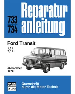 Ford Transit 1.6 / 2.0 L (78>) Reparaturanleitung Bucheli 733