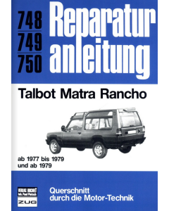 Talbot Matra Rancho (ab 1977) Reparaturanleitung Bucheli 748
