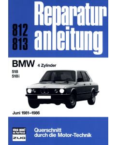 BMW 518 / 518i E28 (81-86) Reparaturanleitung Bucheli 812