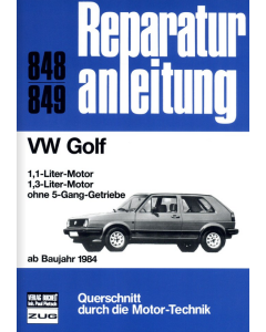 VW Golf (ab 1984) Reparaturanleitung Bucheli 848