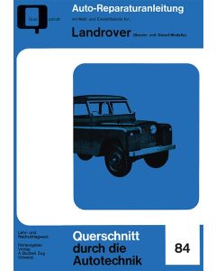 Landrover (Benzin- und Diesel-Modelle) Reparaturanleitung Bucheli 84