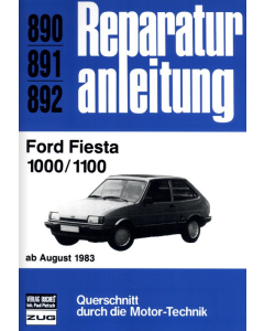 Ford Fiesta 1000/1100 (ab 08.1983) Reparaturanleitung Bucheli 890