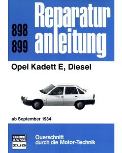 Opel Kadett E 1,6 Liter Diesel (84-93) Reparaturanleitung Bucheli 898