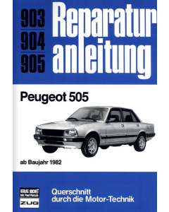 Peugeot 505 (ab 1982) Reparaturanleitung Bucheli 903