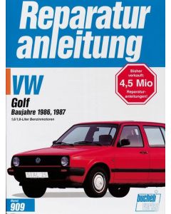 VW Golf II (86-87) 1.6 Liter / 1.8 Liter Benziner Reparaturanleitung Bucheli 909