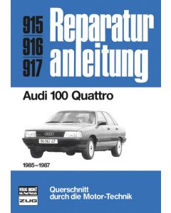 Audi 100 Quattro C3 Typ 44 (85-87) Reparaturanleitung Bucheli 915