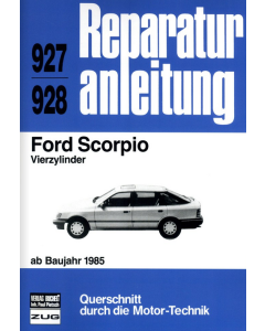 Ford Scorpio Vierzylinder (1985-1988) Reparaturanleitung Bucheli 927 