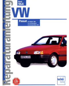 VW Passat (ab Frühjahr 1988) Reparaturanleitung Bucheli 964
