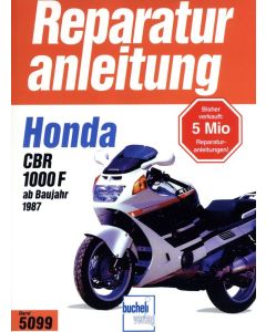 Honda CBR 1000 F (87>) Reparaturanleitung Bucheli 5099