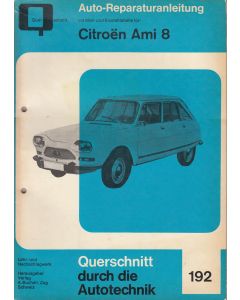 Citroen Ami 8 (69-78) - Reparaturanleitung