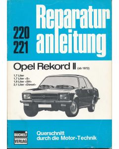Opel Rekord II 1,7 / 1,7 S / 1,9 SH / 2,1 l Diesel (72-77) - Reparaturanleitung