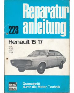 Renault 15-17 TL/TS (71-76) - Reparaturanleitung