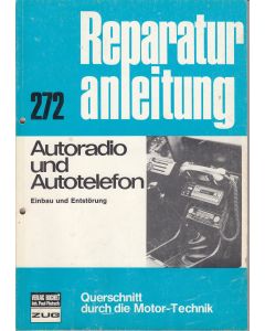 Autoradio und Autotelefon Einbau und Entstörung - Reparaturanleitung
