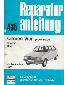Citroen Visa Special / Club mit Boxermotor (ab 9.1979) - Reparaturanleitung