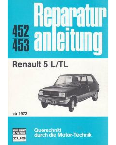 Renault 5 L / TL (ab 1972) - Reparaturanleitung