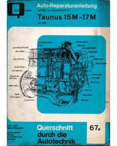 Taunus 15M / 17M (ab 61) - Reparaturanleitung