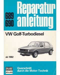 VW Golf-Turbodiesel (ab 1982) - Reparaturanleitung