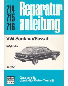 VW Santana / Passat (ab 1981) 5 Zylinder - Reparaturanleitung