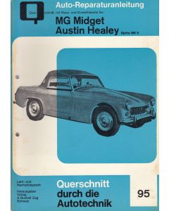 MG Midget / Austin Healey Sprite MK2 II (61-64) - Reparaturanleitung