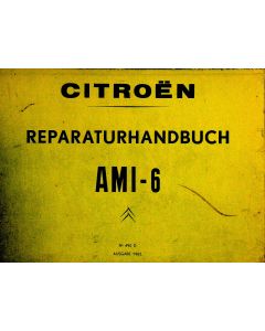 Citroen Ami 6 (1961-1969) Reparaturhandbuch 