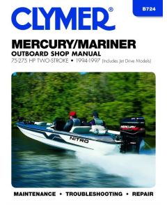 Mercury/Mariner 75-275 HP Outboards (94-97) Repair Manual Clymer