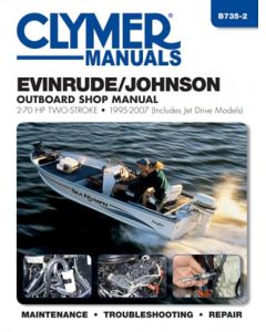Evinrude Johnson Outboard 2-70 HP Two-Stroke (95-07) Shop Manual Clymer