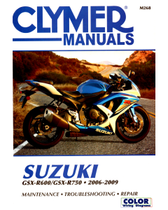 Suzuki GSX-R600 GSX-R750 (06-09) Repair Manual Clymer