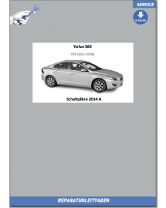 eBook Volvo S60 (2014 späte Ausgabe) Werkstatthandbuch Schaltpläne