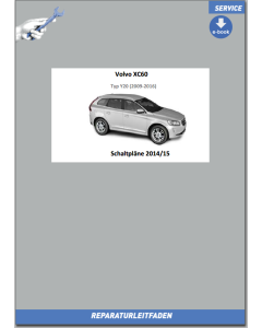 eBook Volvo XC60 Y20 (14-15) Werkstatthandbuch Schaltpläne