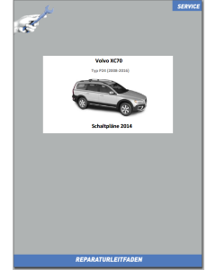 Volvo XC70 Werkstatthandbuch Schaltpläne 2014