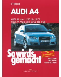Audi A4 / Audi A4 Avant / Audi A4 Cabrio Reparaturanleitung So wird`s gemacht